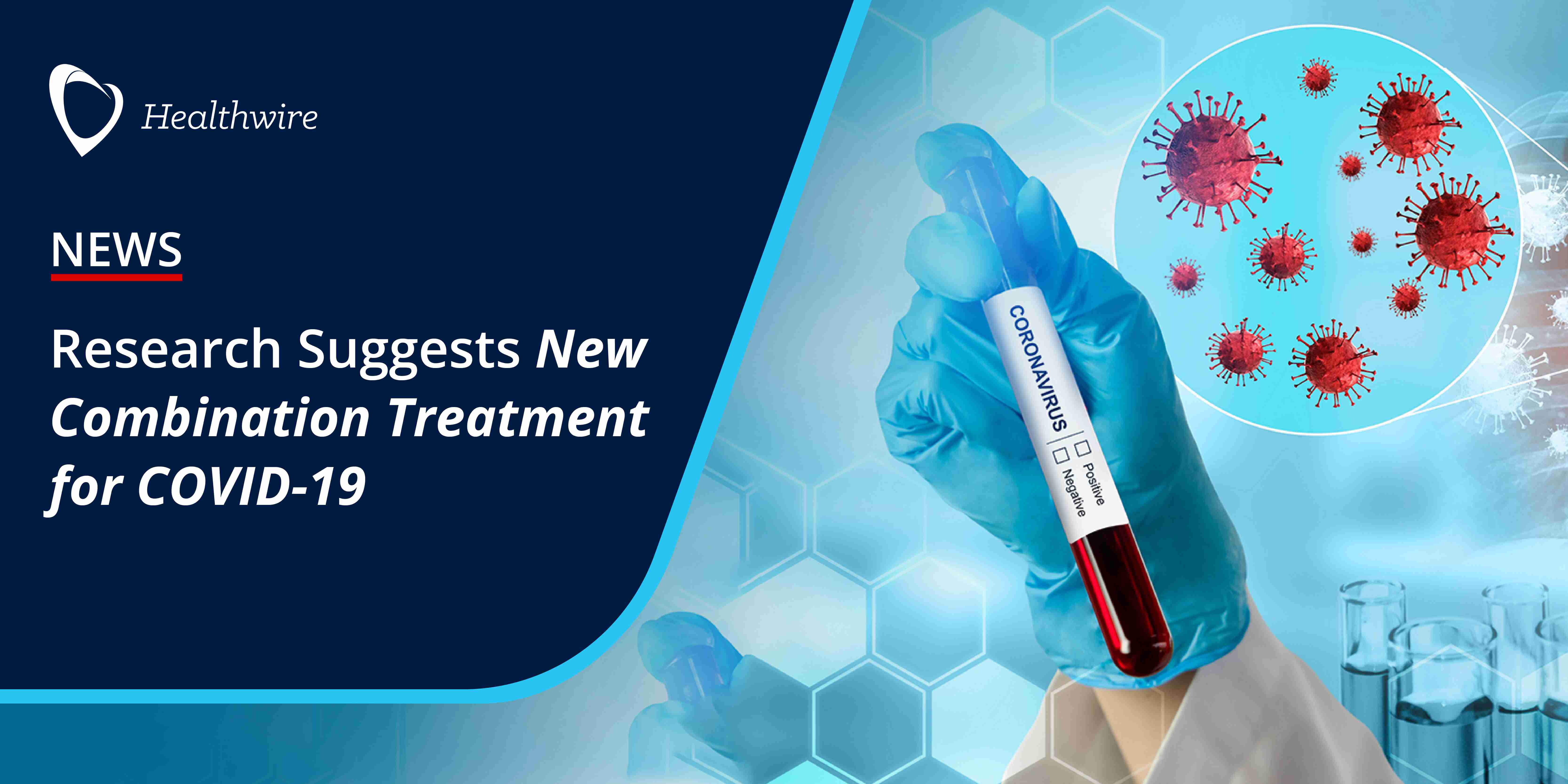 Research suggests new combination treatment for covid 19 details 11zon