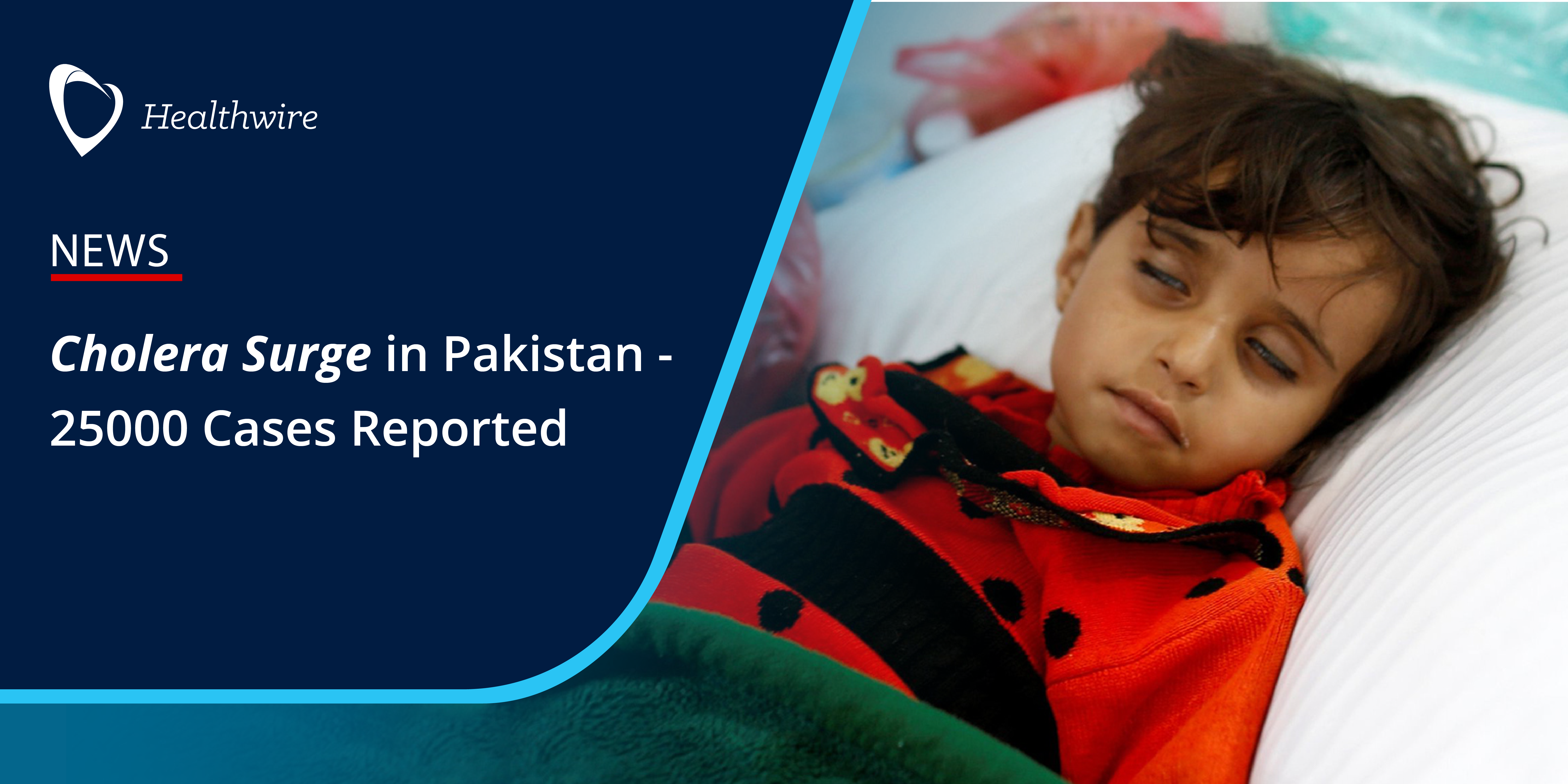 Cholera surge in pakistan 25000 cases reported